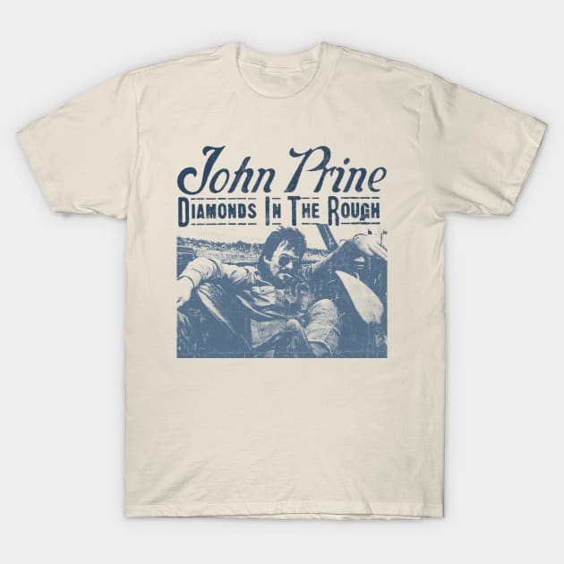 John Prine - Diamonds In The Rough T-Shirt by Campfire Classic